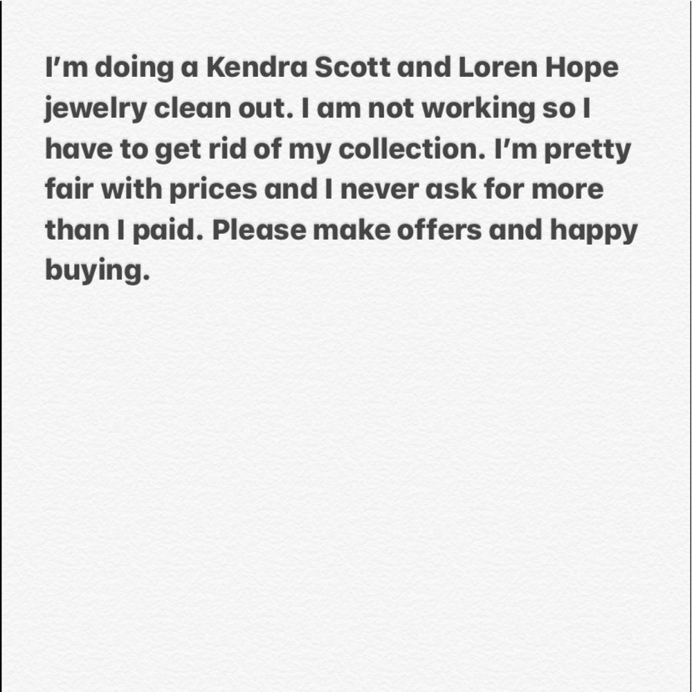 Kendra Scott and Loren Hope Clean out!!
